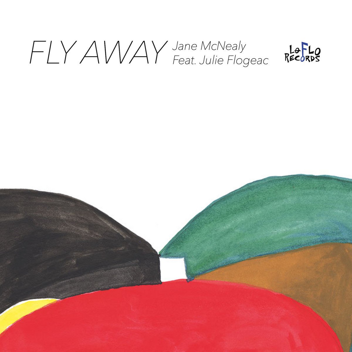 Fly Away (feat. Julie Flogeac)