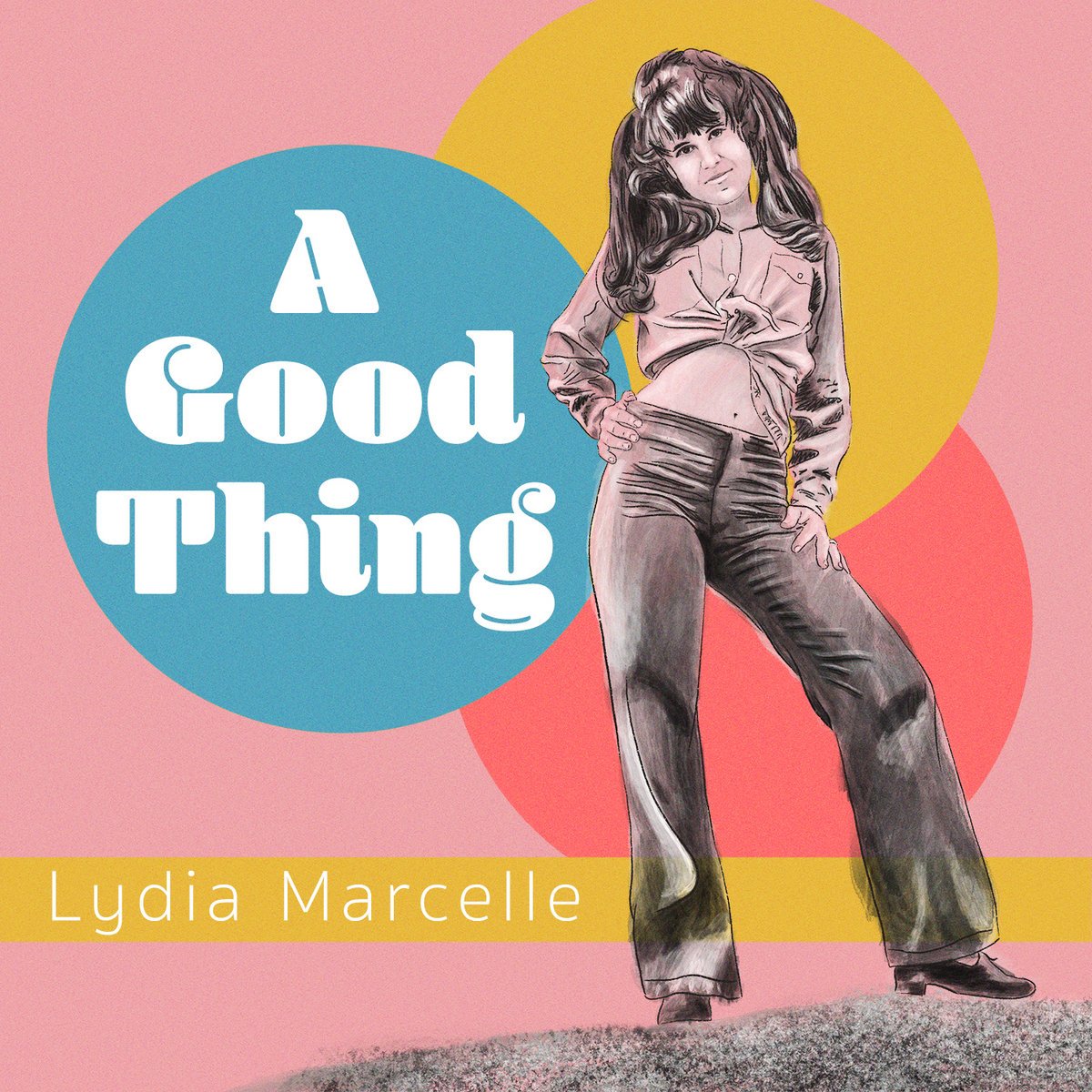 A Good Thing (feat. Lydia Marcelle)