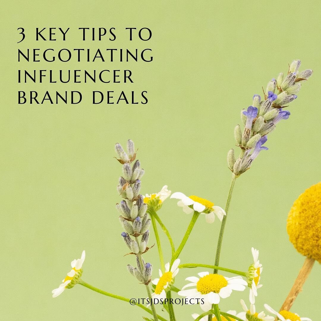 3️⃣ KEY TIPS TO NEGOTIATING INFLUENCER BRAND DEALS

Key #1 &ndash; Brand + Influencer Alignment

Key #2 &ndash; Shared Value

Key #3 &ndash; Know Your Audience

For more details into what this all even means 👉🏼 Tap the Link in Bio for the Full Blog