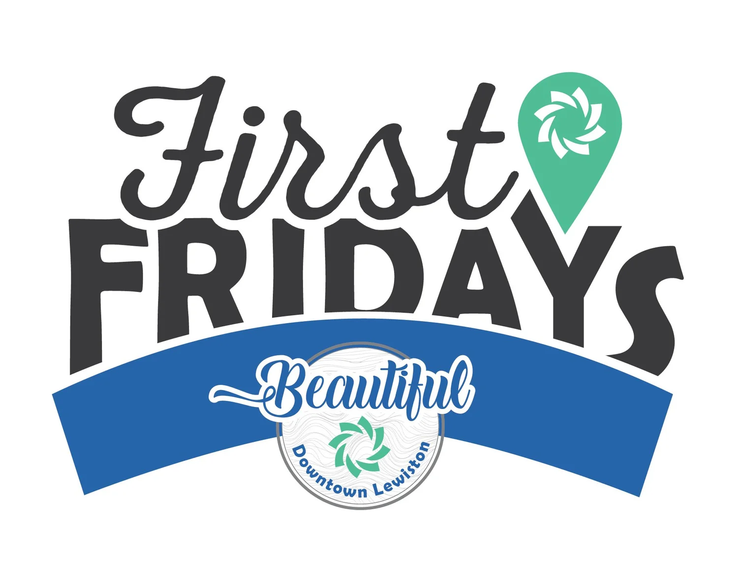 First Friday's — Beautiful Downtown Lewiston