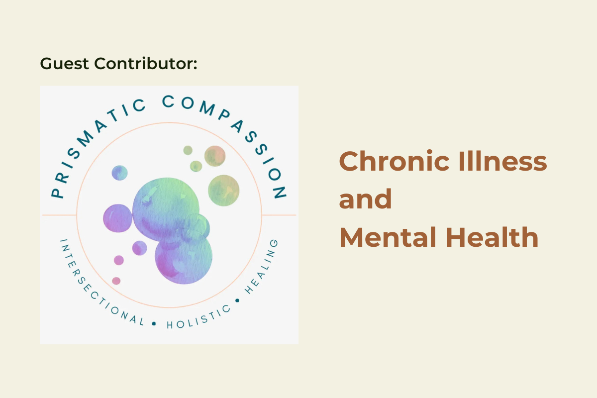 Chronic illness impacts mental health - here’s what you can do about it.