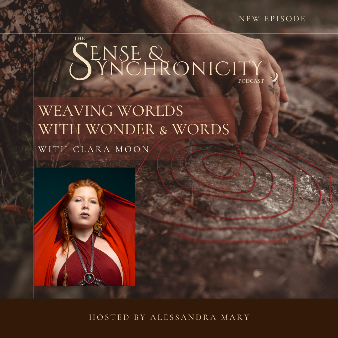 Weaving Worlds with Wonder &amp; Words: The Intersection of Priestess and Artist