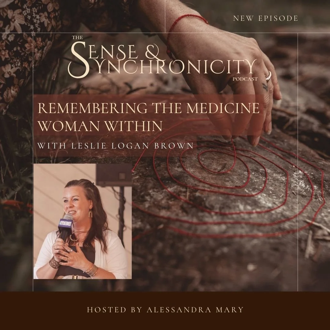 Remembering the Medicine Woman Within