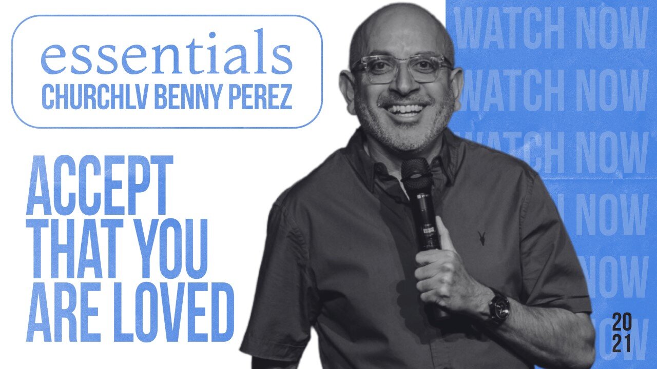 Accept That You Are Loved