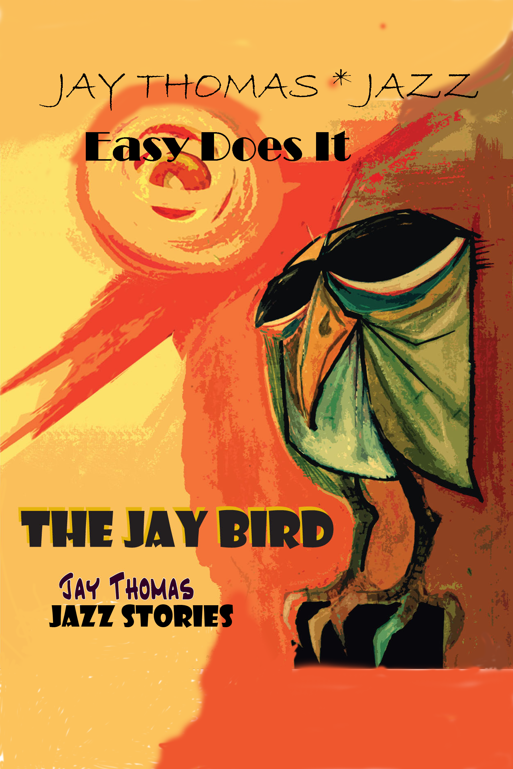 Jay Bird Easy Does It 2.png