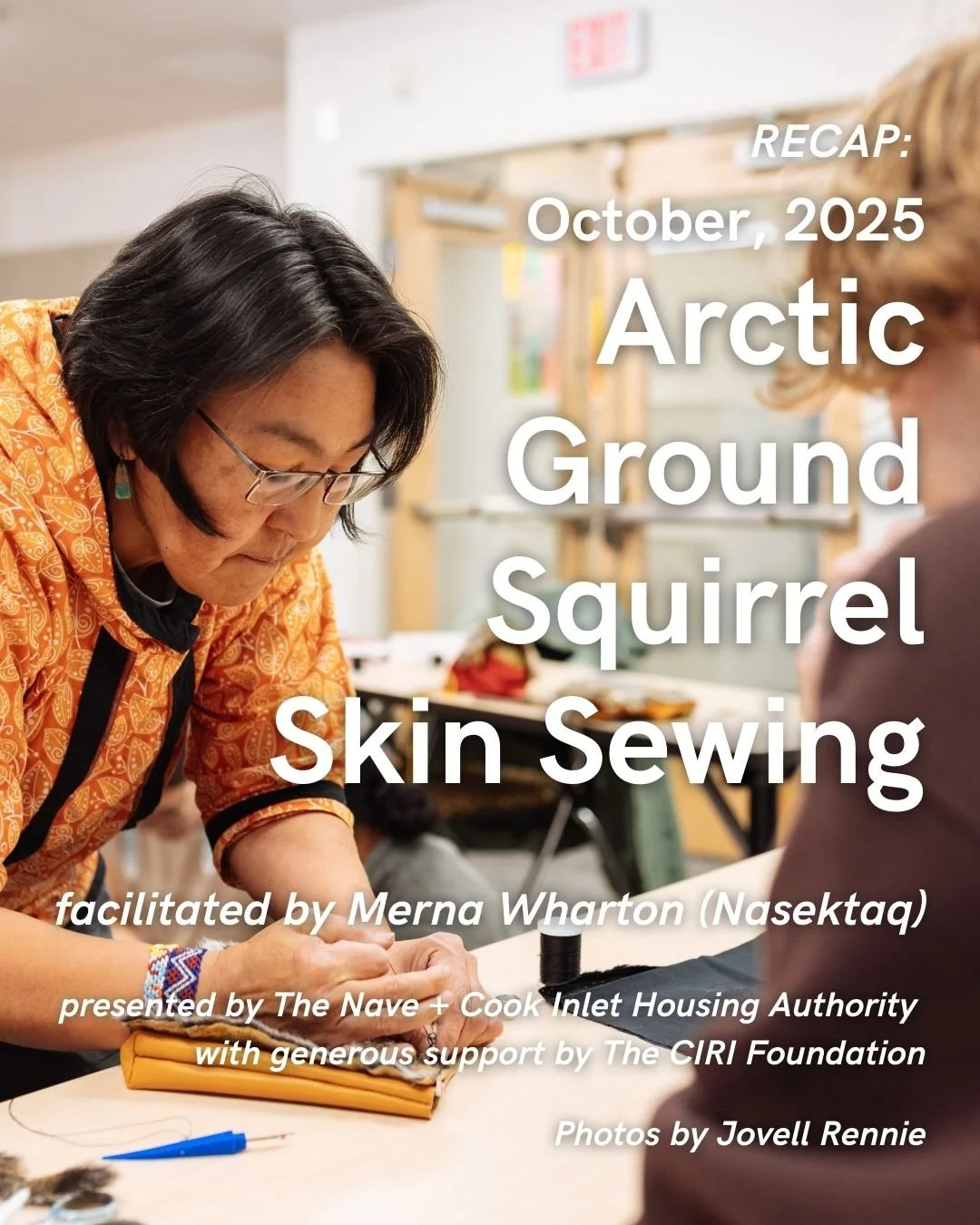 With generous support from The CIRI Foundation, The Nave and Cook Inlet Housing Authority (CIHA) offered three Alaska Native cultural workshops and one performance event in Fall of 2025, collectively entitled &ldquo;Preservation and Celebration of Al
