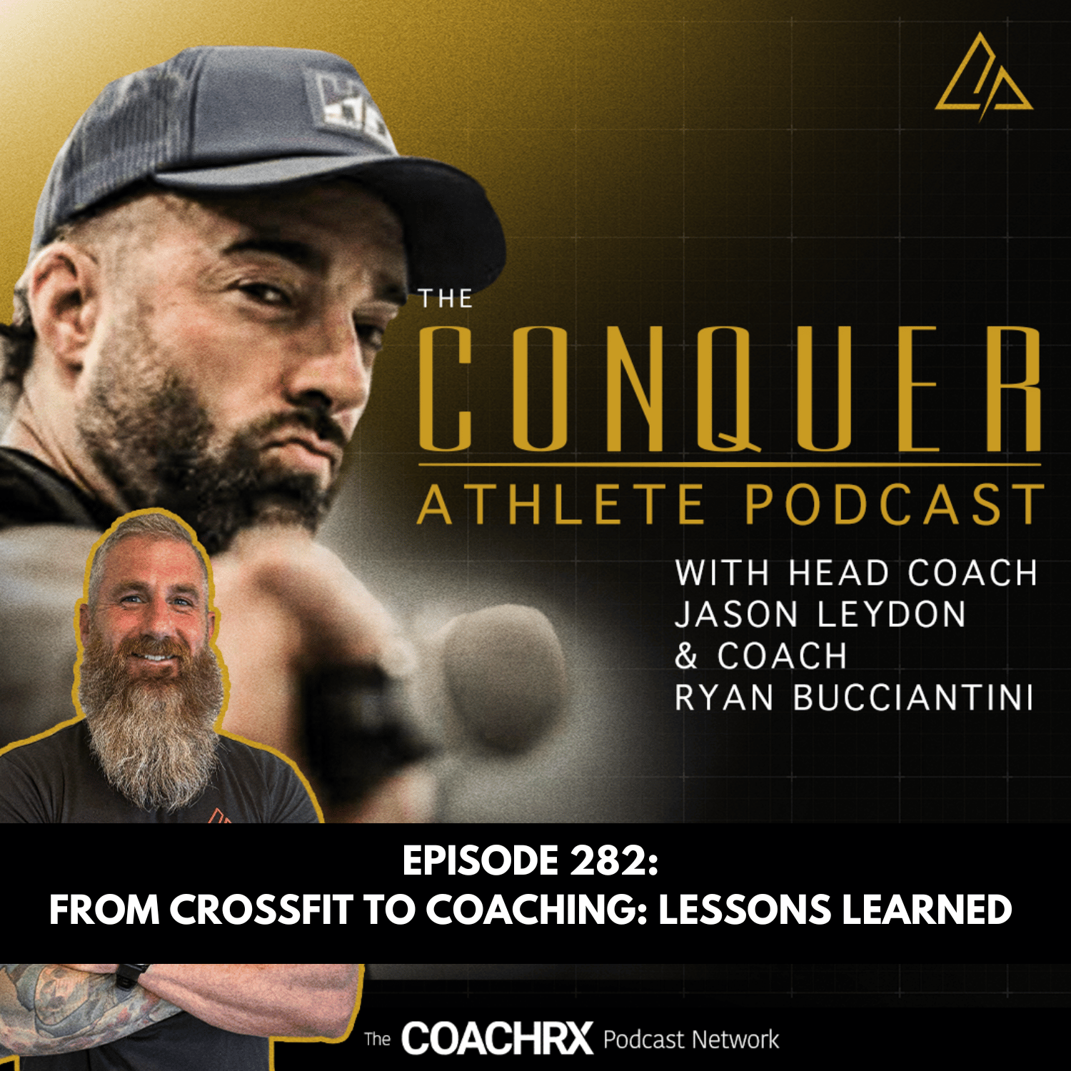 Episode #282: From CrossFit to Coaching: Lessons Learned