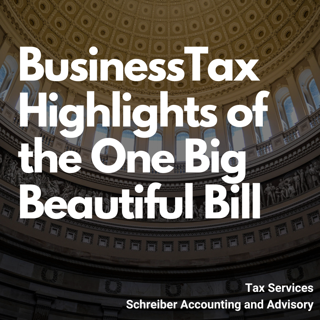 Business Tax Highlights of the One Big Beautiful Bill