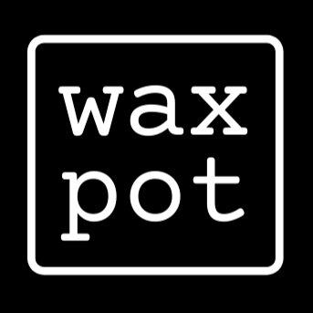 waxpot