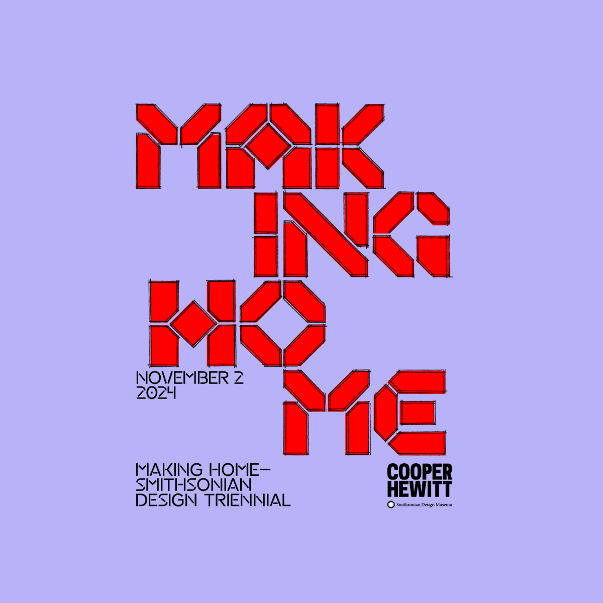 Making Home: Smithsonian Design Triennial Exhibition