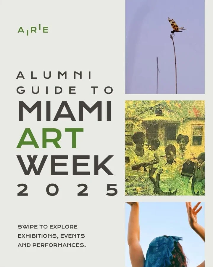 Miami Art Week is here, and it is our favorite week of the year. Across Miami and the Everglades, AIRIE artists, alumni, friends and partners are opening exhibitions, installations, readings and talks that connect art, ecology and community.
We put t