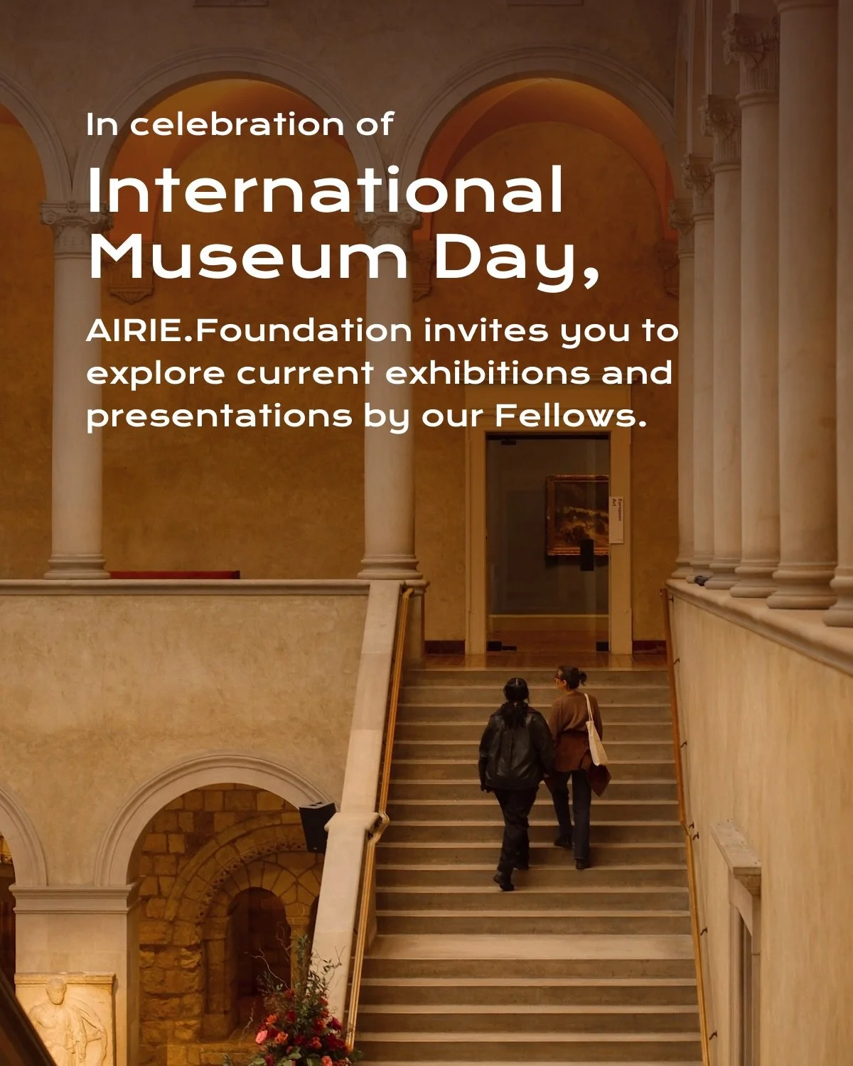 In celebration of International Museum Day, AIRIE.Foundation is highlighting current exhibitions, symposiums, and presentations by artists across our fellowship community.

From public conversations on site-specific practice to exhibitions presented 