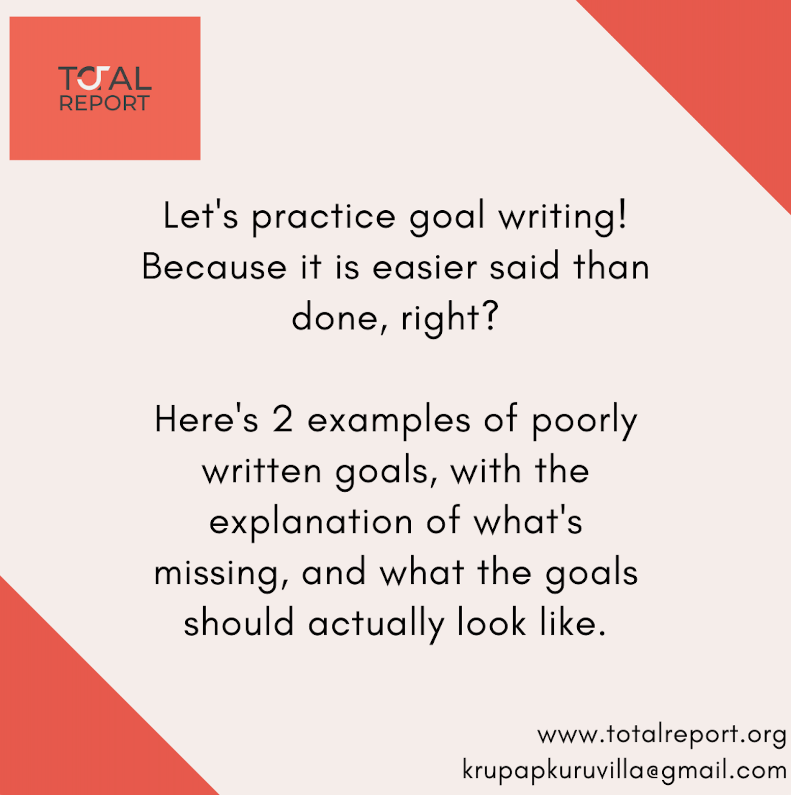 Let's practice goal writing 