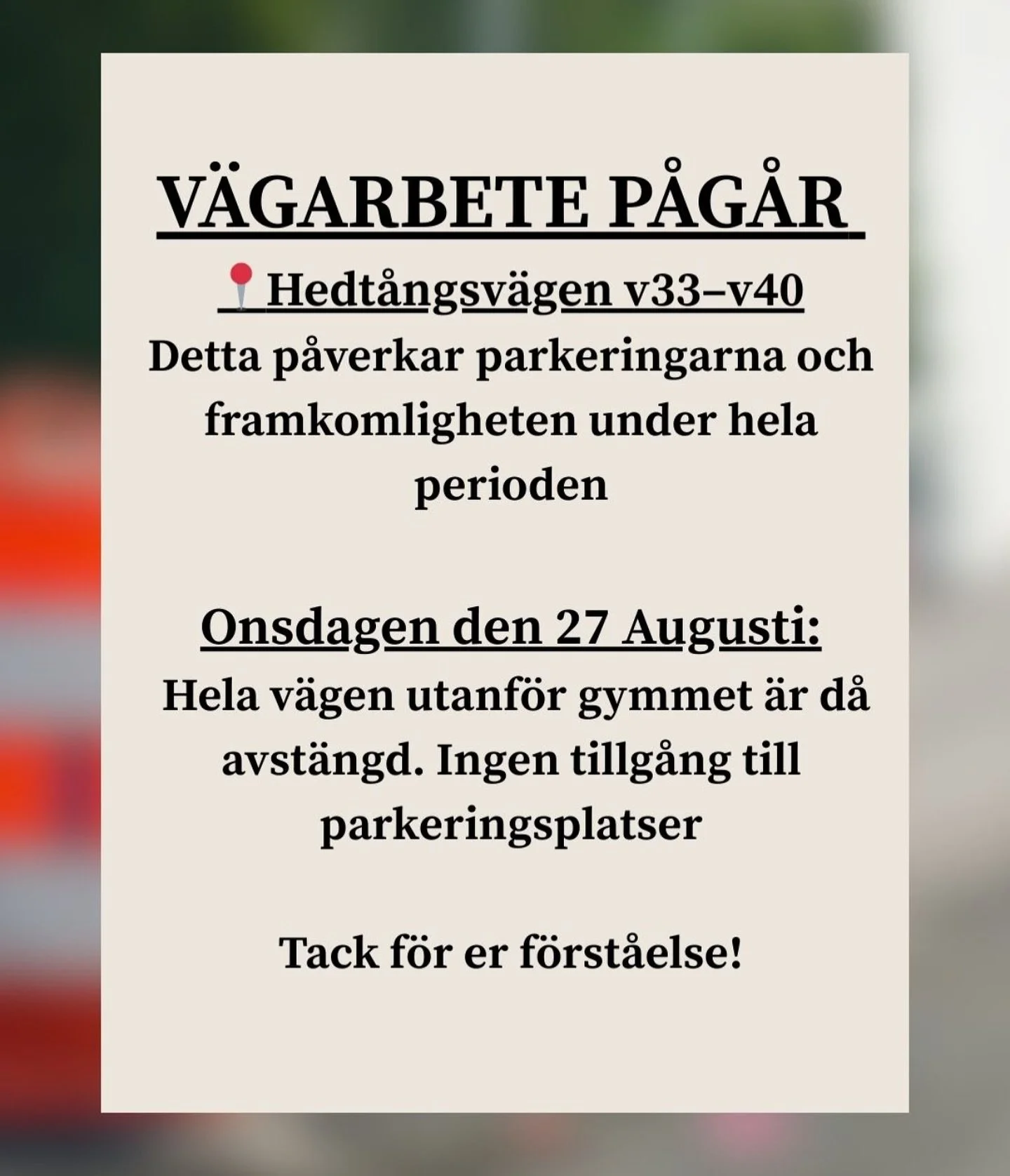 🚧V&Auml;GARBETE P&Aring;G&Aring;R🚧
Under perioden v.33-40 p&aring;g&aring;r f&auml;rdigst&auml;llande av Hedt&aring;ngsv&auml;gen. Det inneb&auml;r att parkering och framkomlighet kan vara begr&auml;nsad under dessa veckor.

🚨ONSDAG 27 AUGUSTI🚨
-