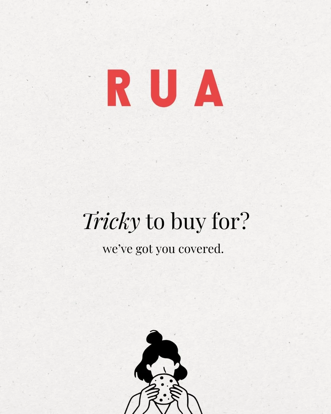 Christmas shopping stressing you out? 🥲

Take a breath - we&rsquo;ve got you.

The RUA E-Gift Card lets your loved ones choose exactly what they fancy. Easy for you, perfect for them 🤷🏼&zwj;♀️

&bull; Add their details at checkout and we&rsquo;ll 