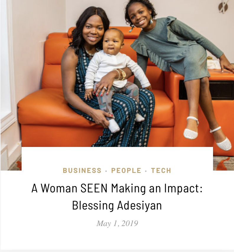 A Woman SEEN Making an Impact: Blessing Adesiyan