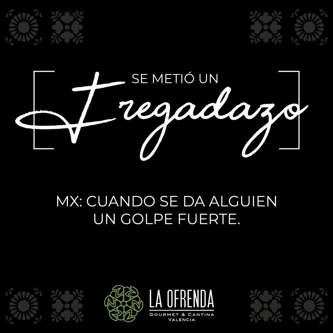 La vida s&iacute; que nos da unos buenos fregadazos! pero nosotros tenemos la cura, ven y prueba nuestros cocktails.

Reserva por WhatsApp o v&iacute;a nuestro sitio web. Link en la bio.

#tradicionesmexicanas #yohablomexicano #frasesmexicanas #frega