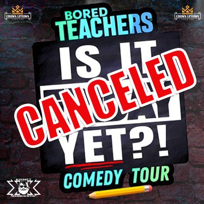 BORED TEACHERS - MAY 8TH