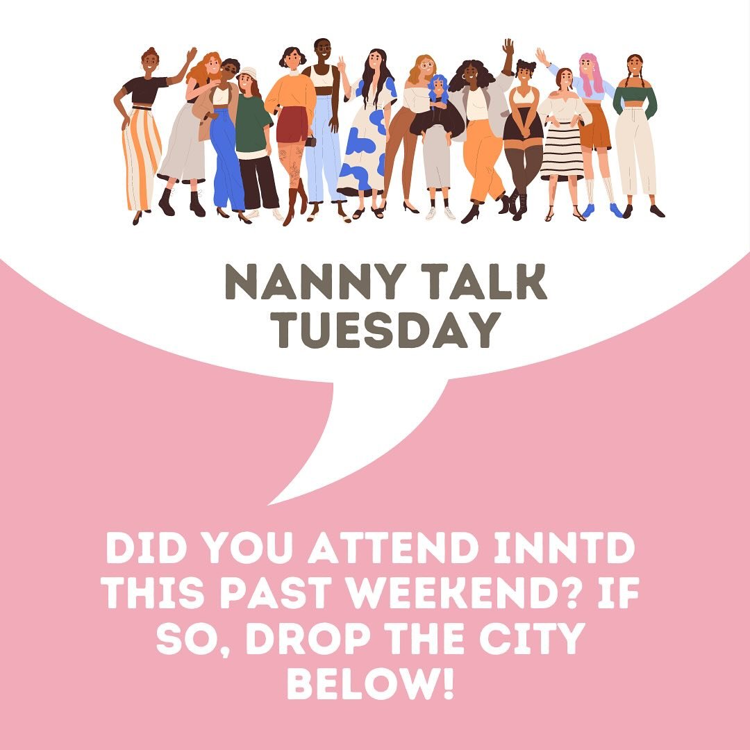 Did you attend an International Nanny Training Day event this past Saturday? If so, let us know what city you attended and tag an agency or nanny group that put together the event! ⬇️