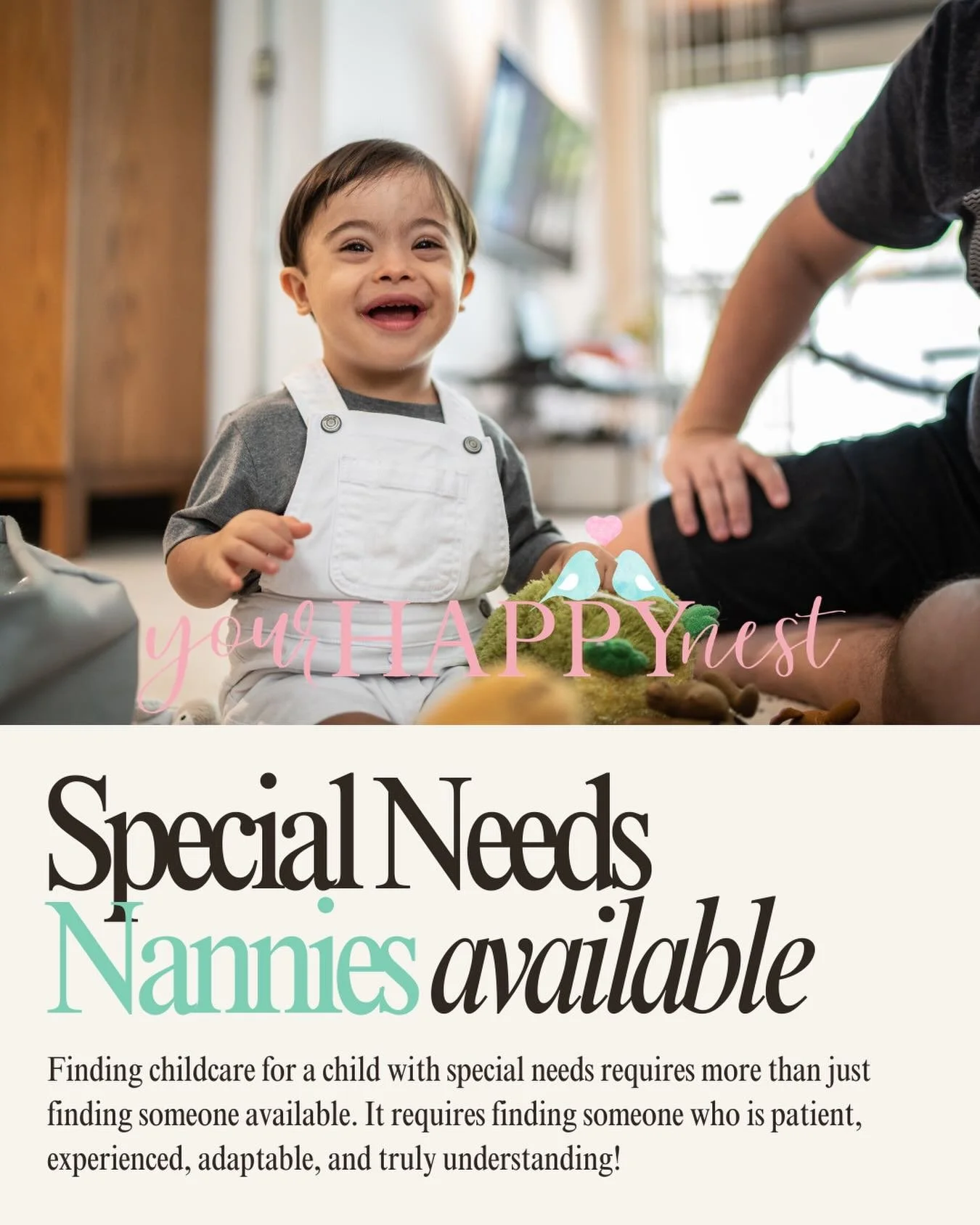 Finding childcare for your child with special needs requires more than just finding someone available. It requires finding someone who is patient, experienced, adaptable, and truly understanding 🤍

At Your Happy Nest, we work with nannies and babysi