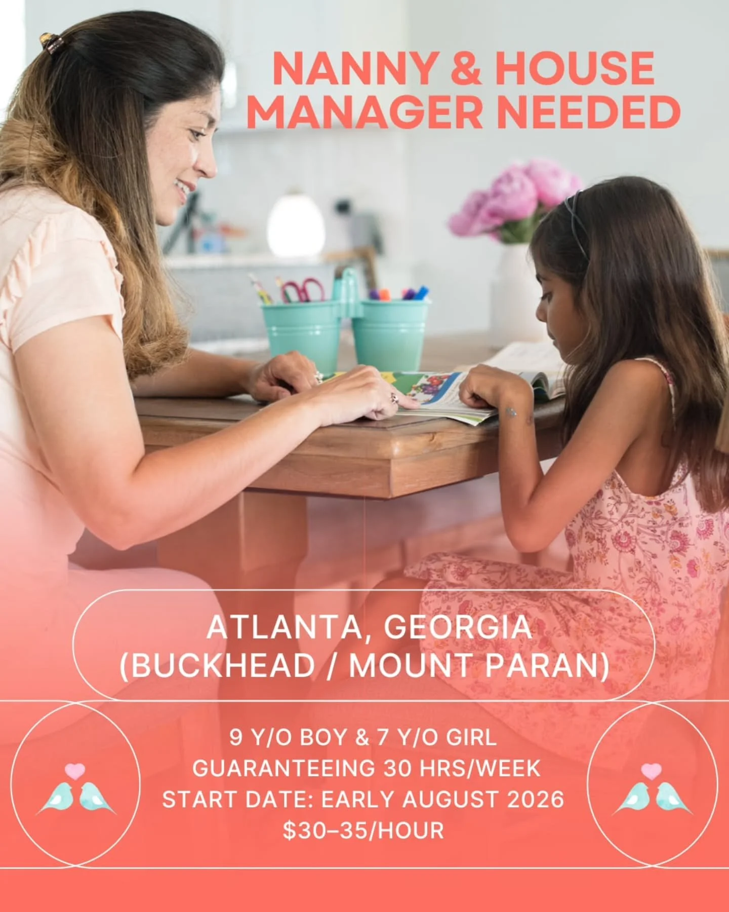 🌞🪺 NANNY AND HOUSE MANAGER NEEDED IN ATLANTA, GEORGIA (BUCKHEAD/MOUNT PARAN) 🌞🪺

A wonderful repeat family in Buckhead is seeking a loving, organized, and proactive Nanny / Household Manager to join them long-term as their beloved nanny of seven 