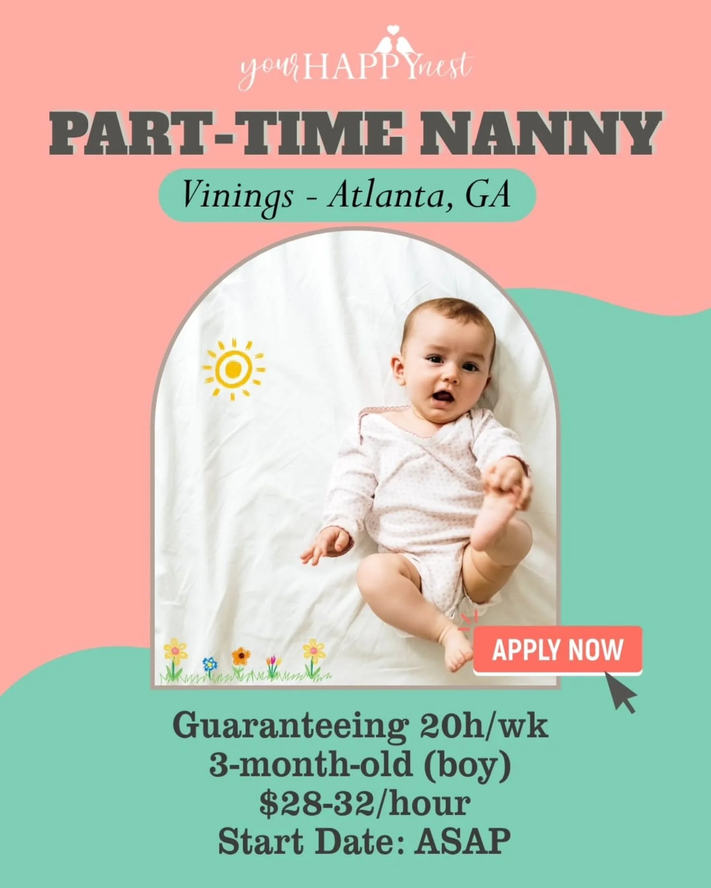 🤱 🏠 PART-TIME NANNY NEEDED IN VININGS - ATLANTA, GA 🤱 🏠

A dependable, attentive nanny is needed in Vinings to care for a playful 3-month-old baby boy! This part-time role offers a flexible schedule and is ideal for a dog-friendly nanny who is co