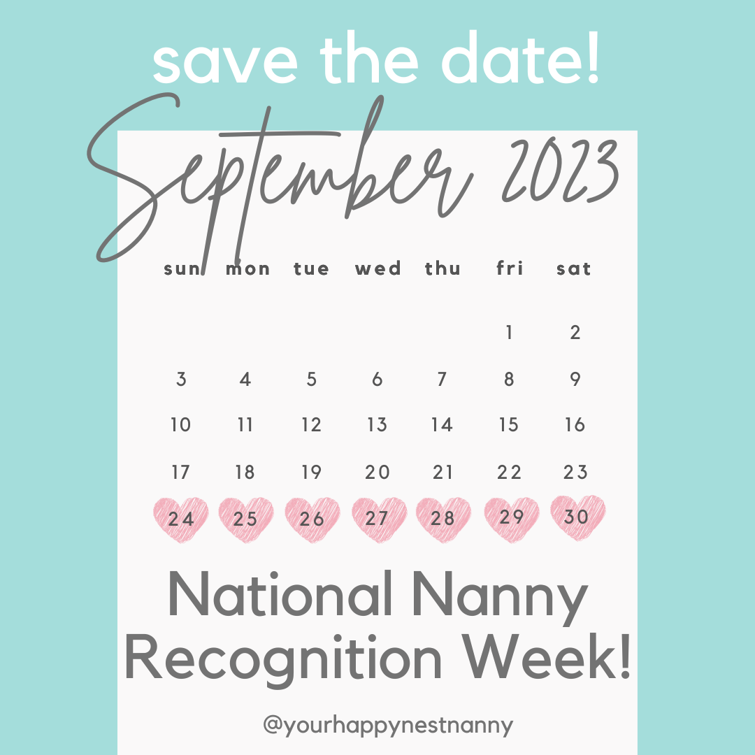 How to Celebrate Your Nanny for National Nanny Recognition Week! — Your