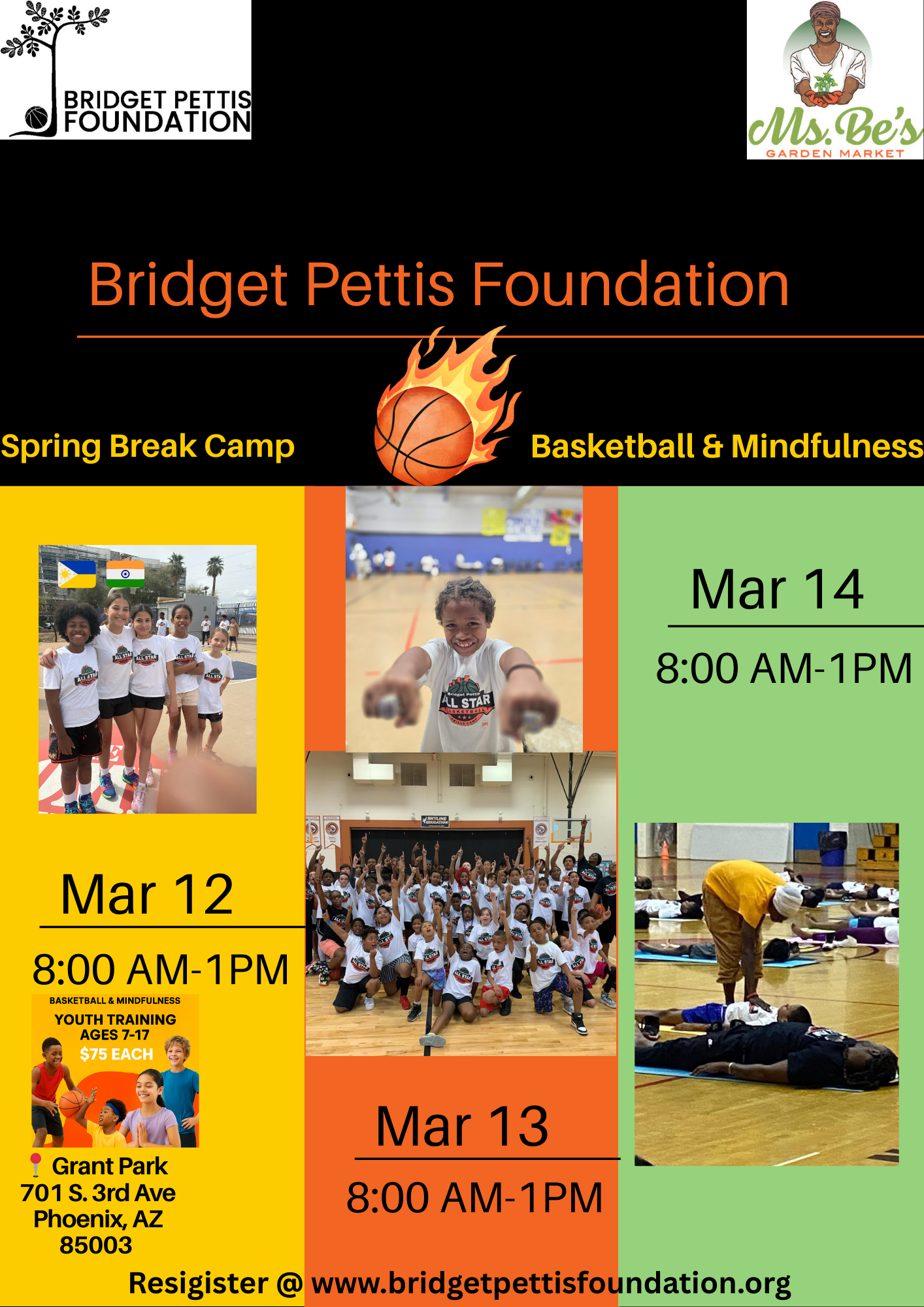 Bridget Pettis Foundation Spring Break Basket Ball & Mindfulness Camp