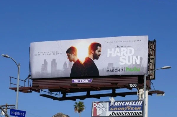 Hard sun series premiere billboard.jpg