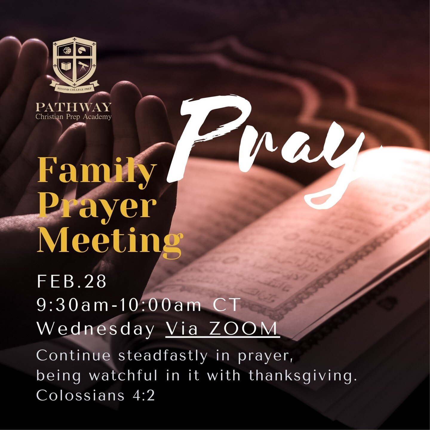 Pathway Bi-weekly family prayer is back! Calling all Pathway families to gather together to pray for our children, our school, and our country! 
Join us at zoom! https://loom.ly/vEjPCe4