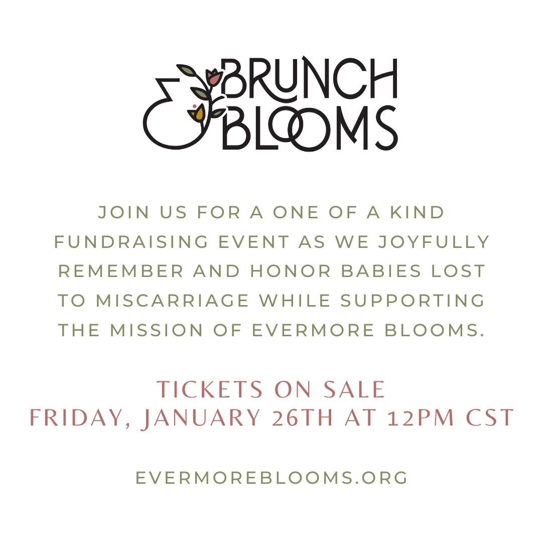 💐WE. CANNOT. WAIT. to hug all of you! Just two more sleeps until Brunch &amp; Blooms tickets are on sale! Tag a friend you want to go with in the comments!

@evermorebloomsorg #evermorebloomsorg
.
.
.
.
.
#ihadamisscarriage #iam1in4 #earlymiscarriag