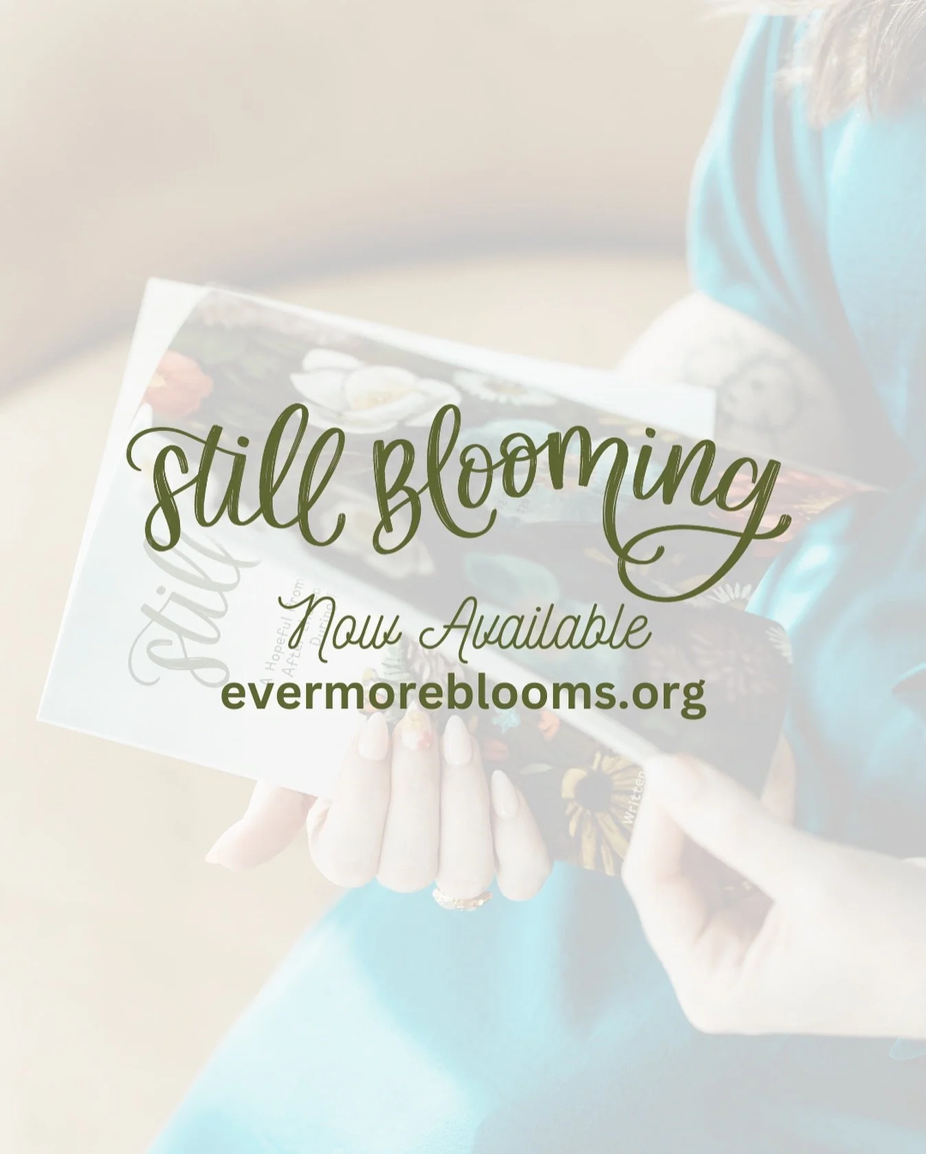🌸 Still Blooming: A Hopeful Promise for Families After the Loss of a Sibling During Pregnancy is now available at evermoreblooms.org! 
We hope you love it, and we pray it helps families feel assured that their babies in Heaven are Still Blooming. ?