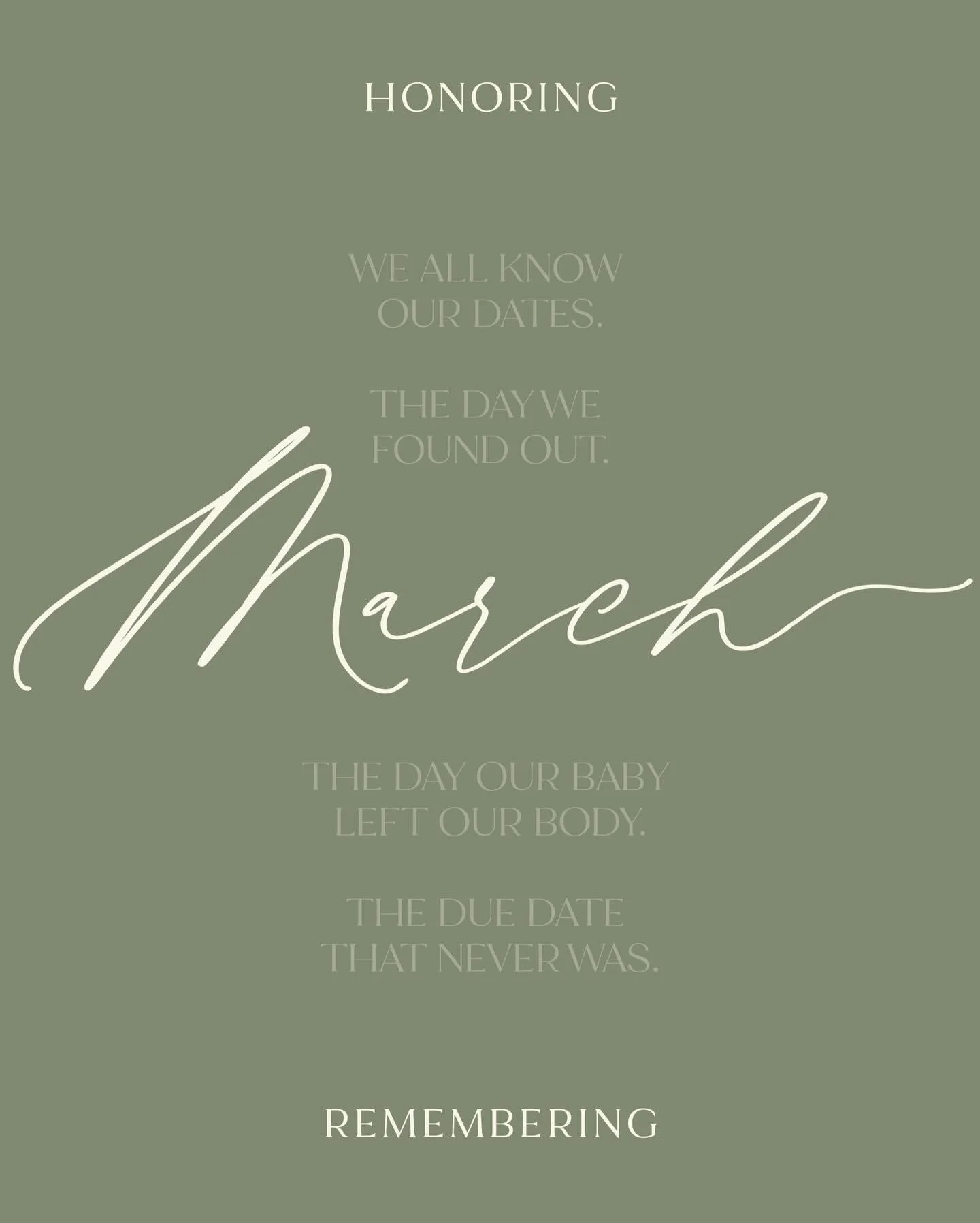 We all know our dates.
The day we found out.
The day our baby left our body.
The due date that never was.

If you have a difficult date in the month of March, share below. Let people love on you, pray for you, and remember and honor your baby with yo