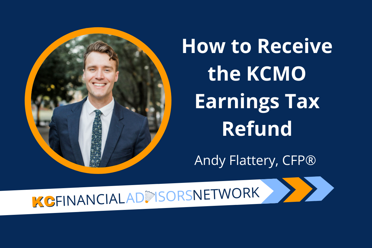 How to Receive the KCMO Earnings Tax Refund — Kansas City Financial