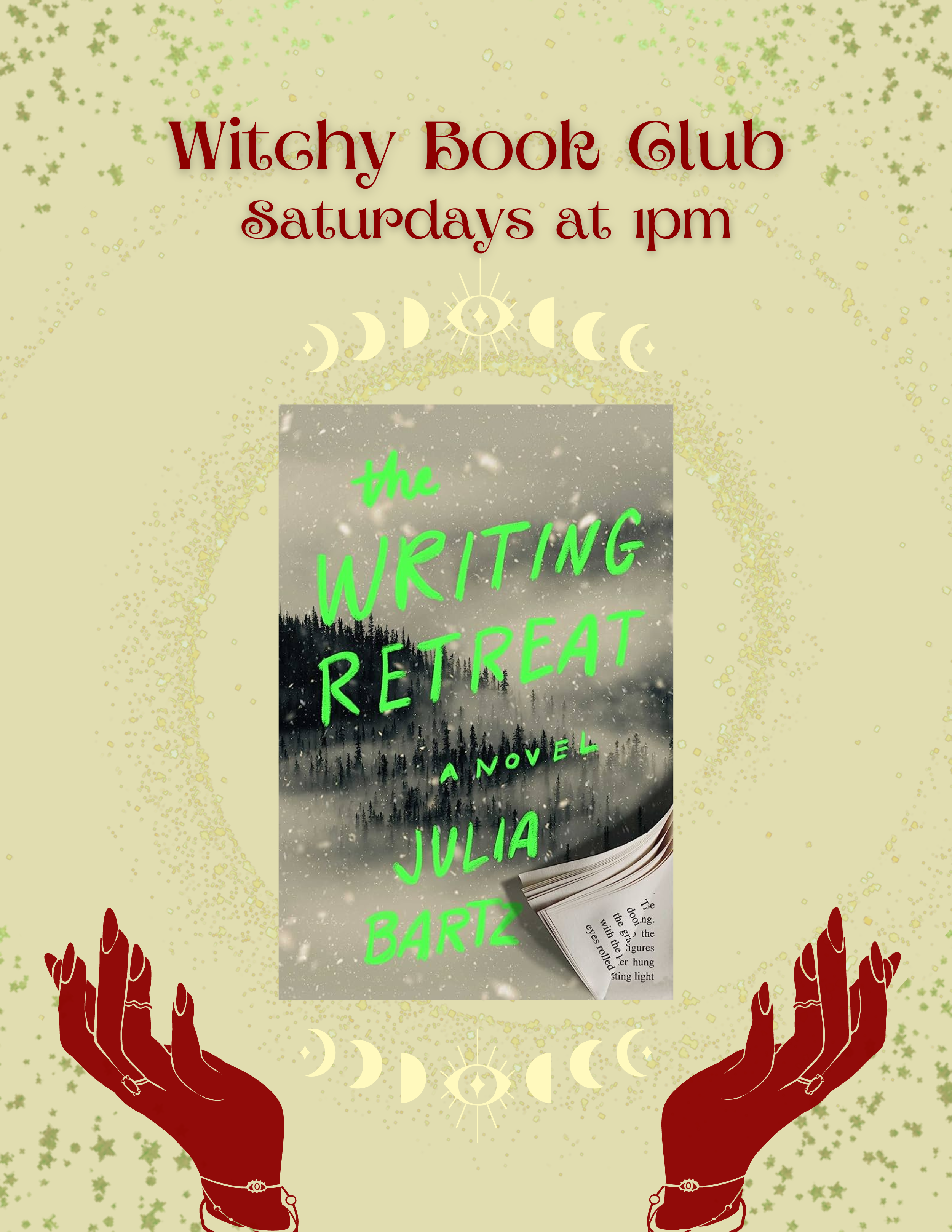 July’s Witchy Book Club Read: The Writing Retreat by Julia Bartz!