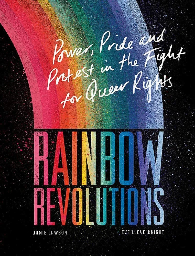 Book cover, black background, rainbow panted partial arch, with the block type "Rainbow Revolutions"