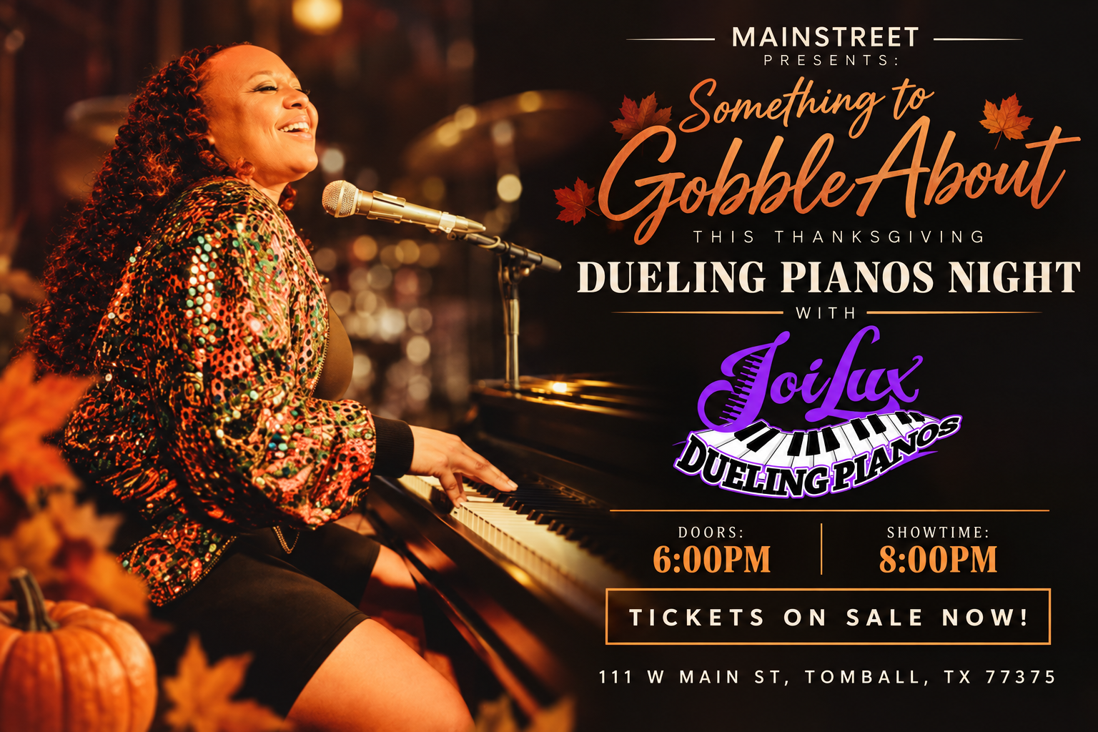 JoiLux Dueling Pianos at Mainstreet Crossing
