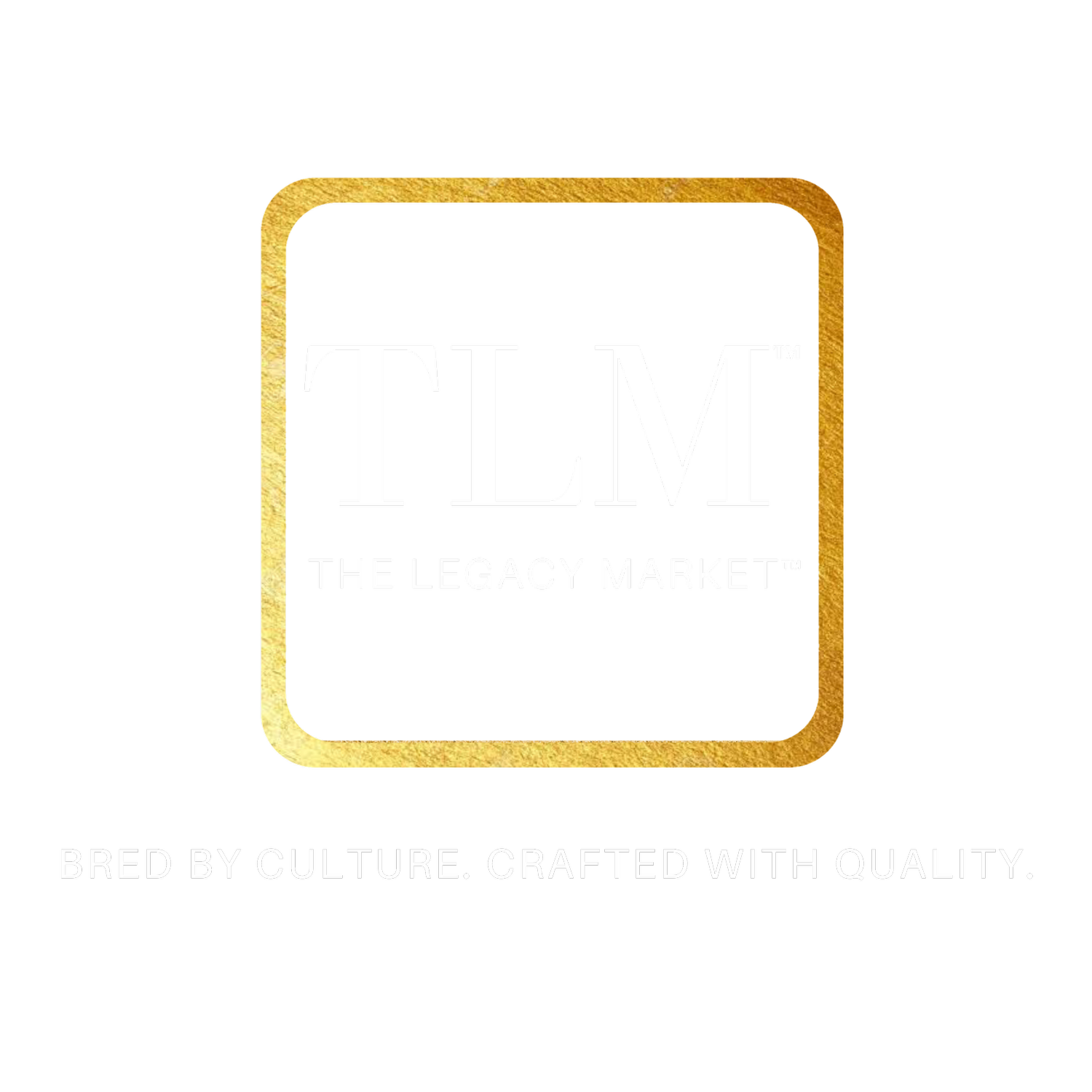 The Legacy Market™