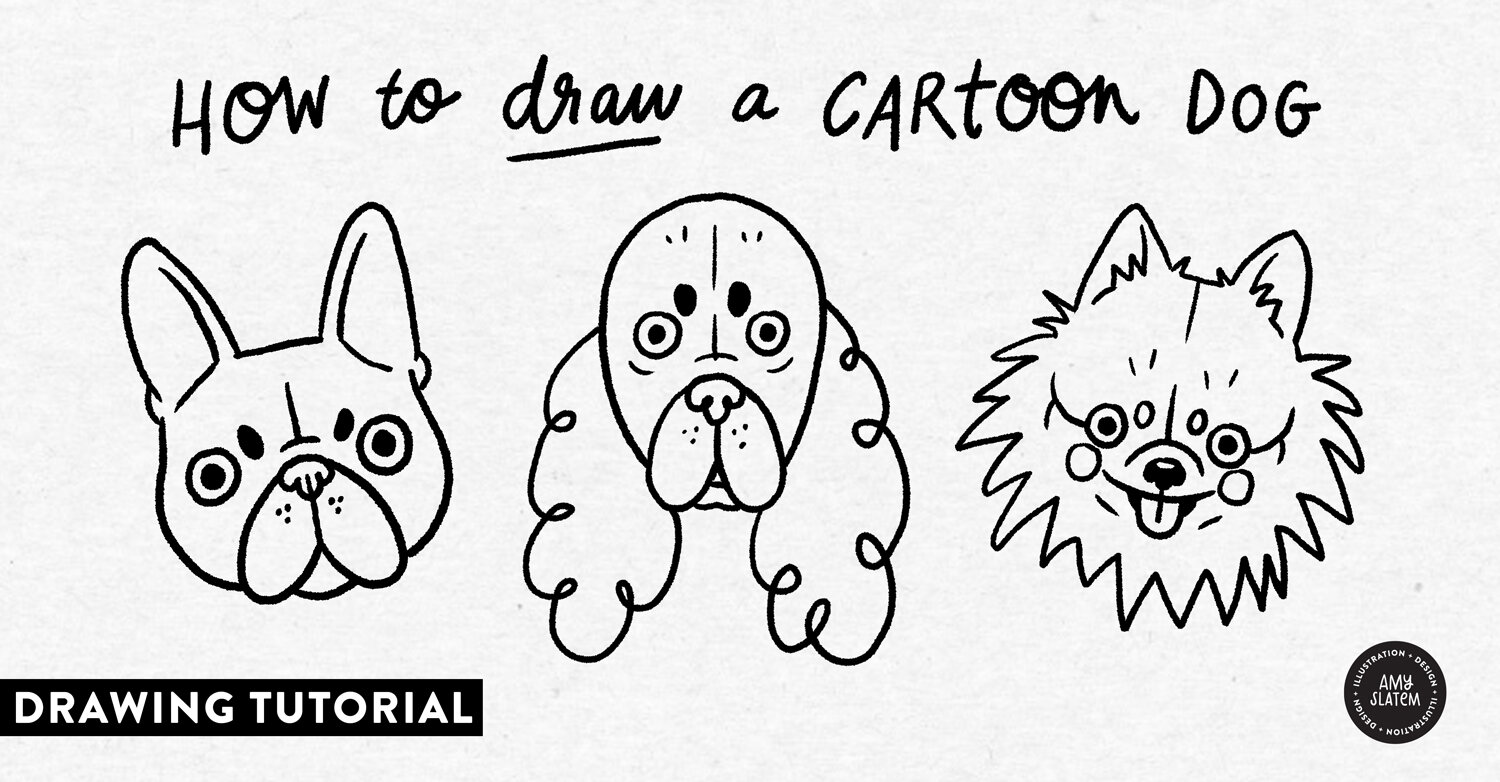 Tutorial: How to draw a cartoon dog — Studio Slatem | Branding and  illustration