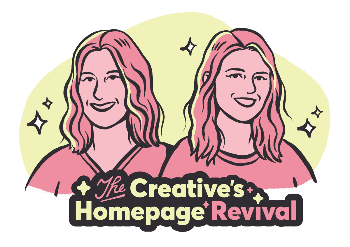 Illustration of two women smiling, with the text 'The Creative's Homepage Revival' below them, set against a light yellow background with stars.