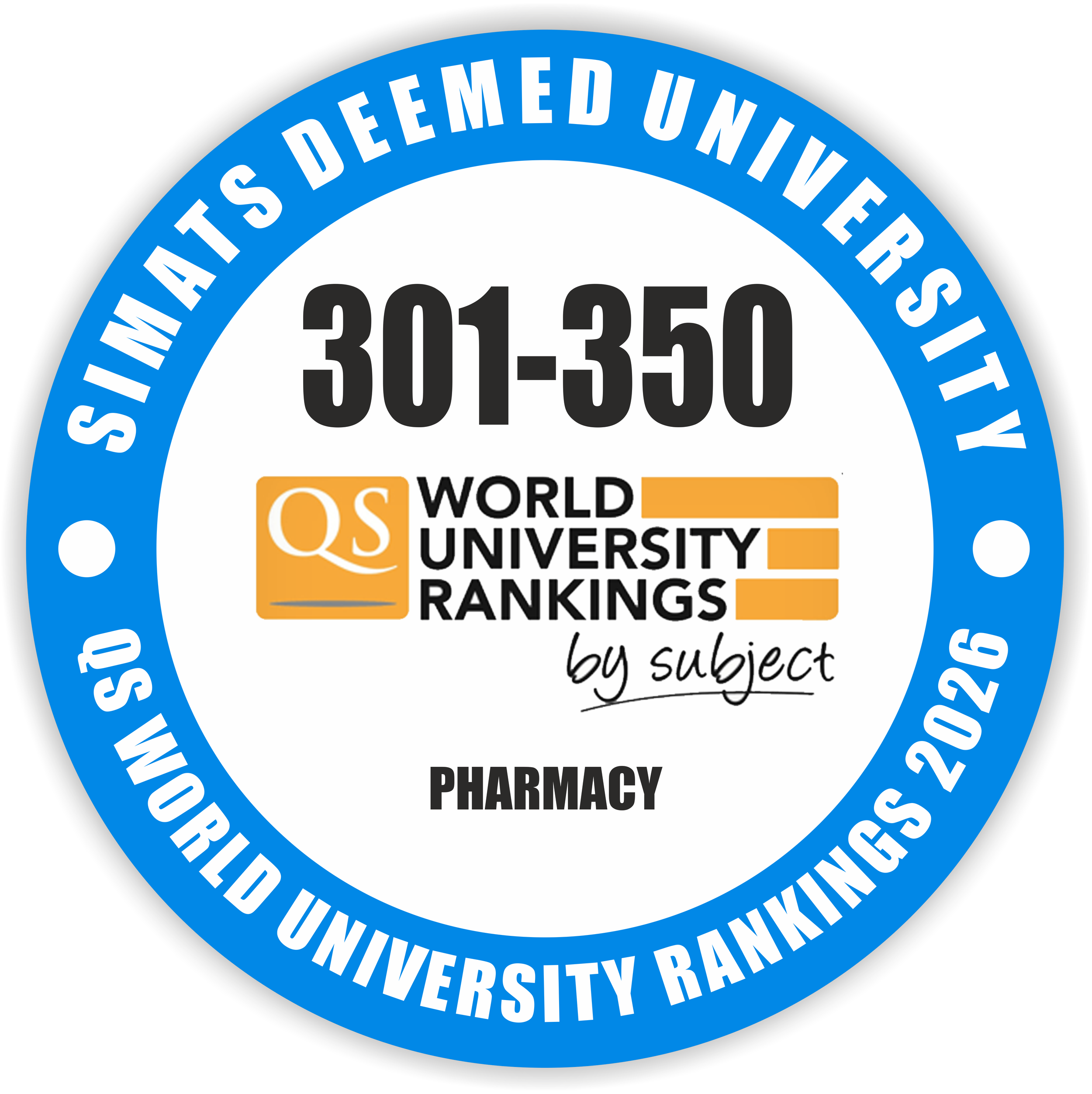 Saveetha Institute of Medical and Technical Sciences (SIMATS) is ranked 301–350 globally in Pharmacy in the QS World University Rankings by Subject.