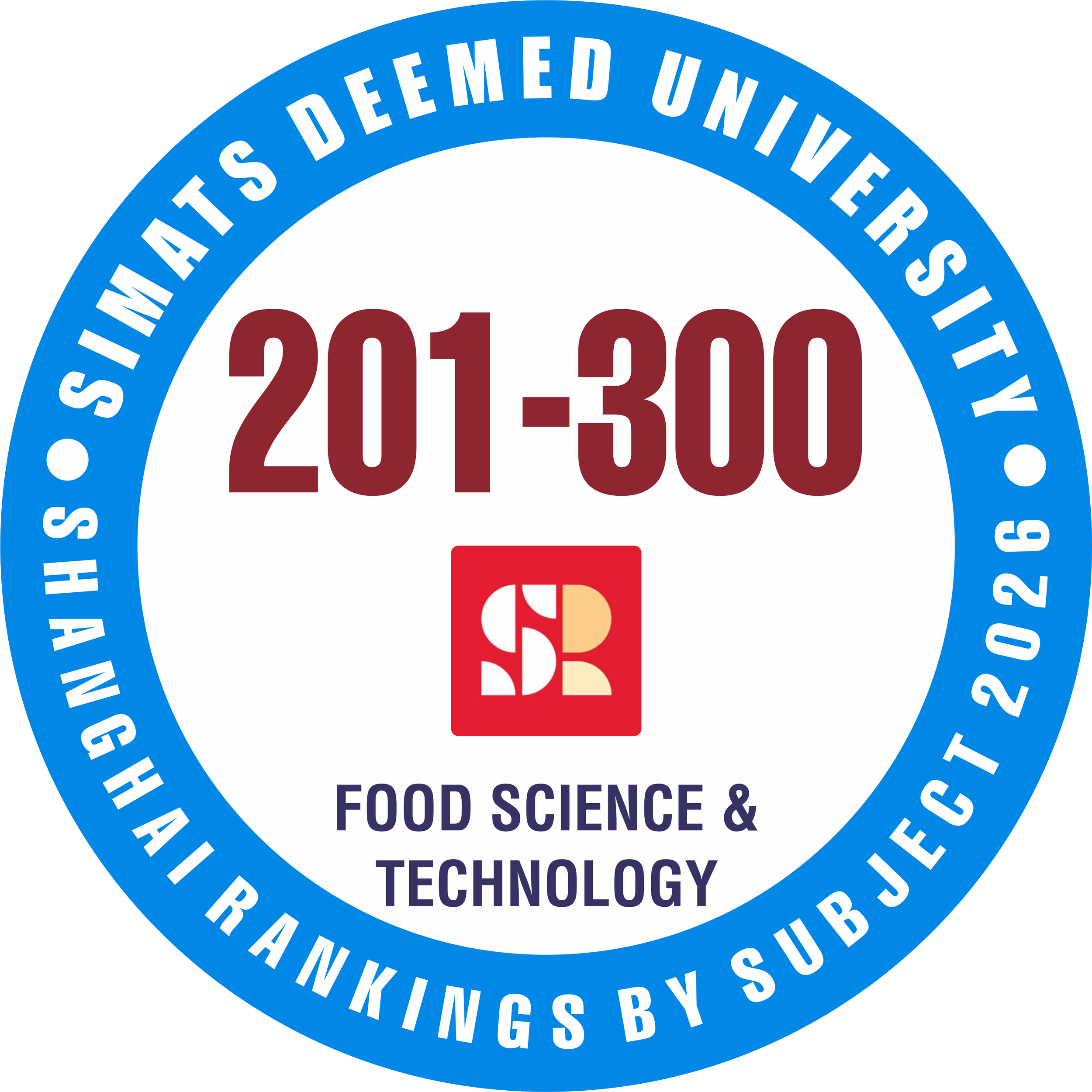 SIMATS has achieved a world rank of 201–300 and a national rank of 2–5. This recognition acknowledges contributions to food safety, nutrition, processing technologies, and sustainable food systems.