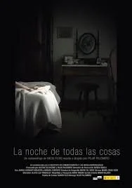 THE NIGHT OF ALL THINGS (LA NOCHE DE TODAS LAS COSAS) - Pilar Palomero - Spain (2016)
