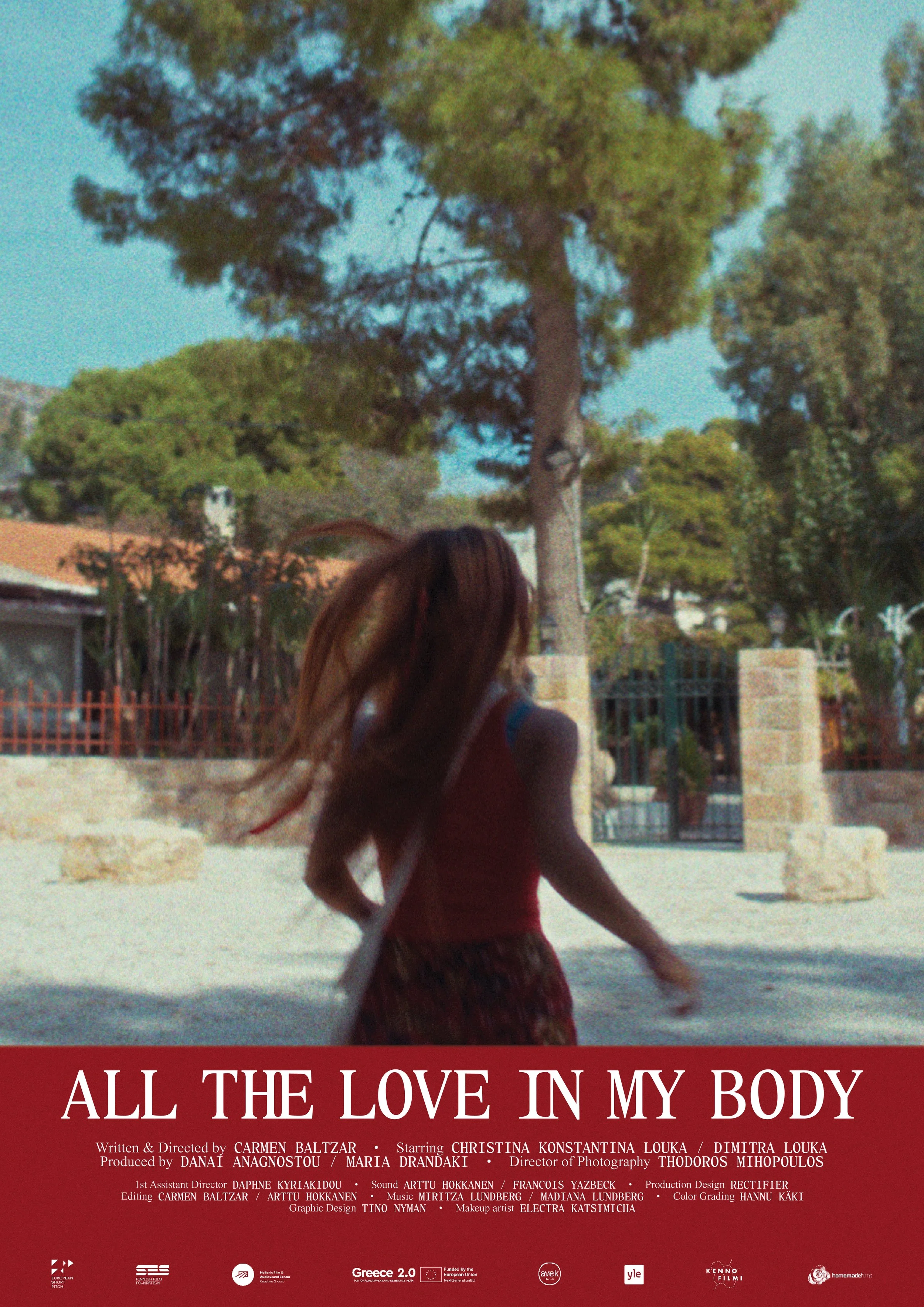 ALL THE LOVE IN MY BODY - Carmen Baltzar - Finland/Greece (2026)