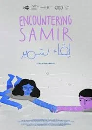ENCOUNTERING SAMIR - Rand Beiruty - Germany (2020)