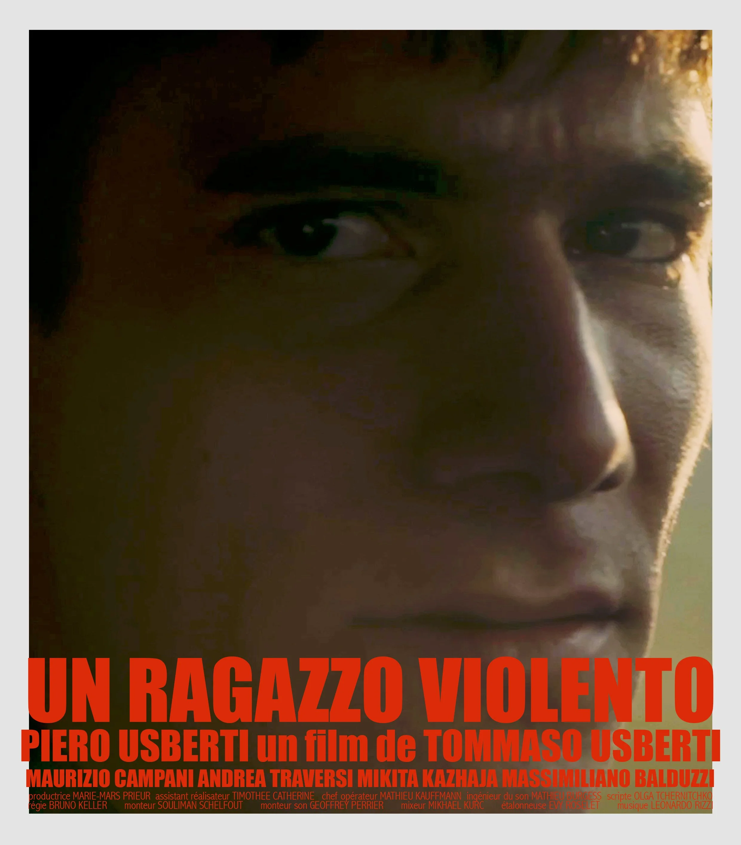 A VIOLENT BOY -Tommaso Usberti - France/Italy (2021)