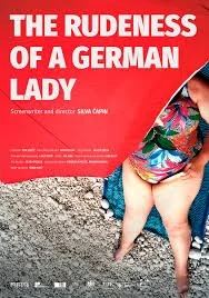 THE RUDENESS OF A GERMAN LADY - Silva Ćapin - Croatia/Hungary (2020)