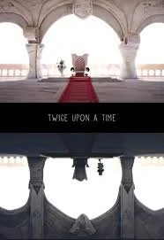 TWICE UPON A TIME - Vojin Vasovic - Serbia/Canada (2017)