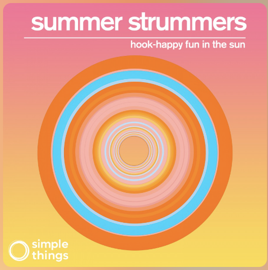 Summer Strummers tracks out now with Simple Things Music
