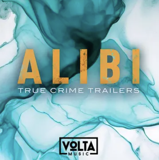 'Alibi' True Crime Trailer tracks out now on Volta